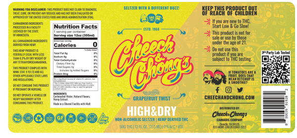 Image of a colorful label for "Cheech & Chong's High & Dry - Grapefruit Twist" highball drink. Features nutritional facts, QR codes, and warnings against underaged drinking. Distinct yellow, black, and